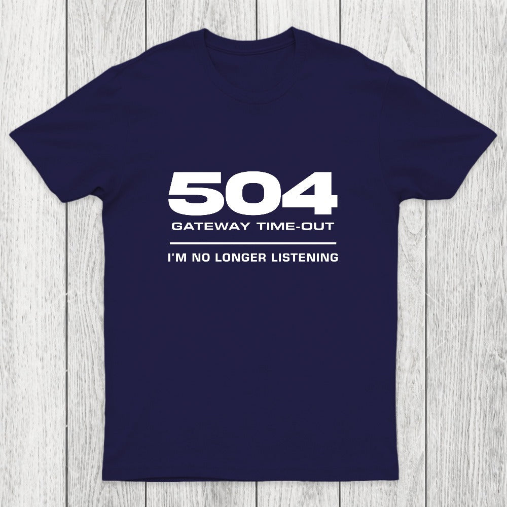 504 Gateway Timeout Chicluma T-Shirt
