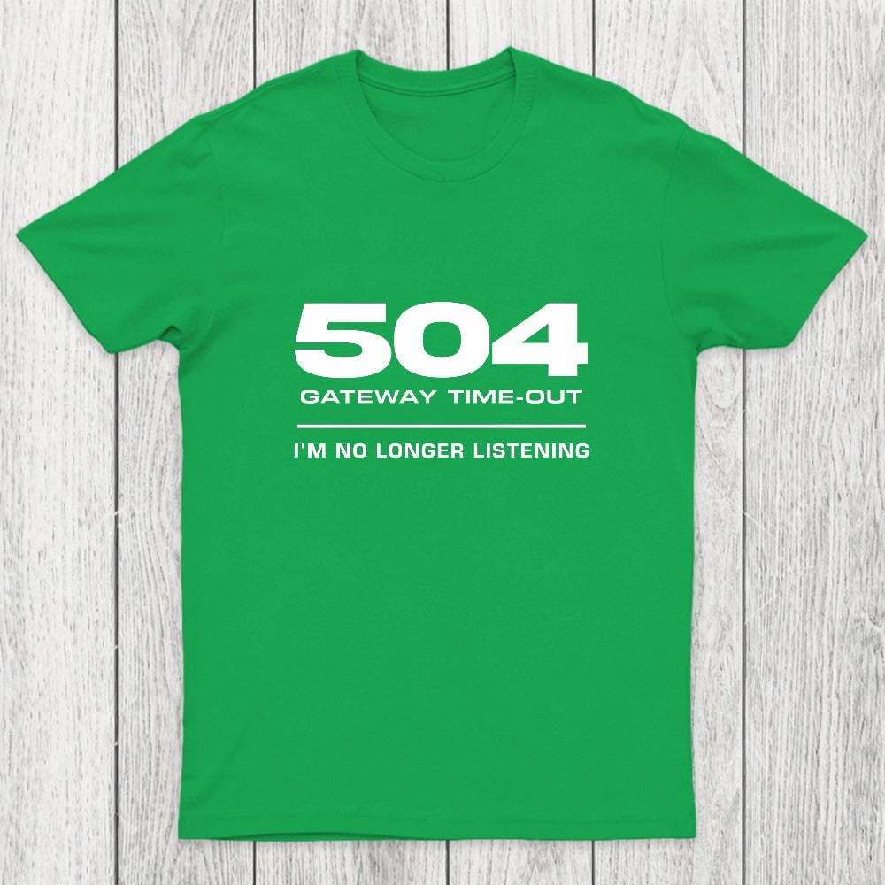 504 Gateway Timeout Chicluma T-Shirt