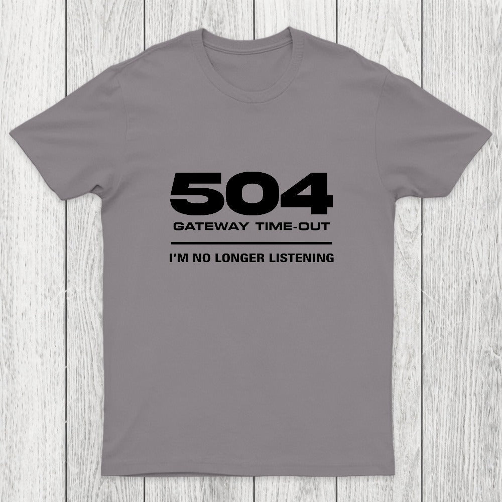 504 Gateway Timeout Chicluma T-Shirt