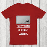 Everything Is Under Ctrl Chicluma T-Shirt