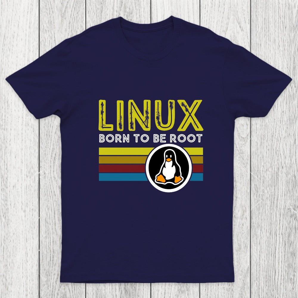 Linux Born To Be Root Chicluma T-Shirt