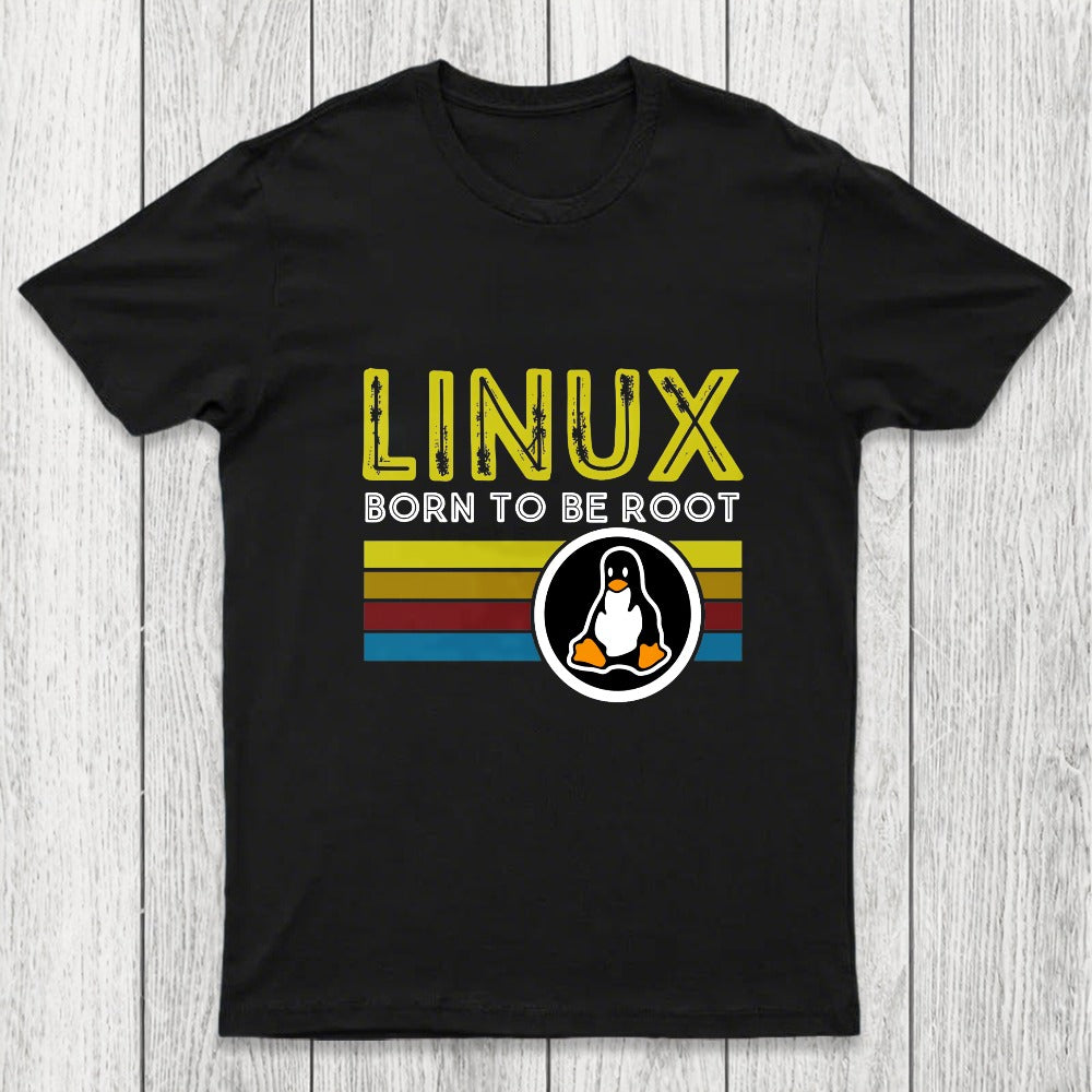 Linux Born To Be Root Chicluma T-Shirt