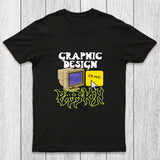 Graphic Design is My Passion Chicluma T-Shirt
