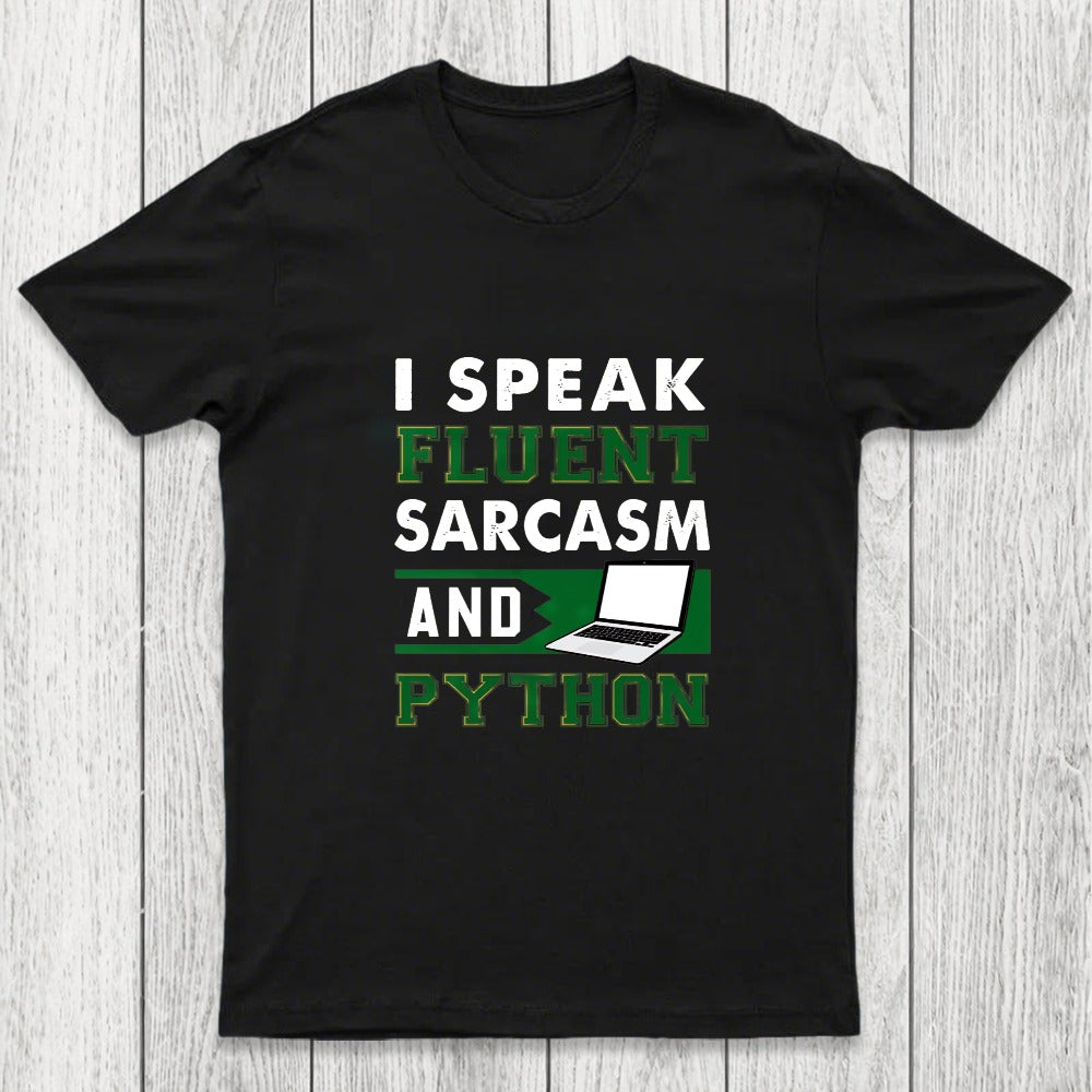 I Speak Fluent Python Chicluma T-Shirt
