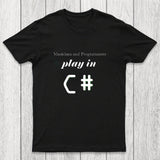 Musicians And Programmers Play In C Chicluma T-Shirt