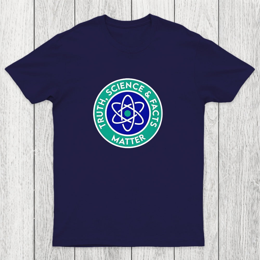 Truth, Science & Facts Matter Chicluma T-Shirt