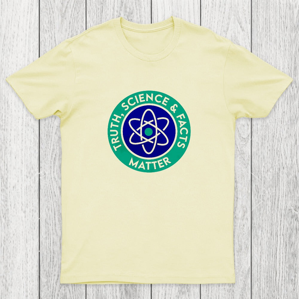 Truth, Science & Facts Matter Chicluma T-Shirt