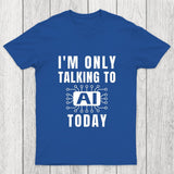 Funny Artificial Intelligence Slogan AI Chicluma T-Shirt