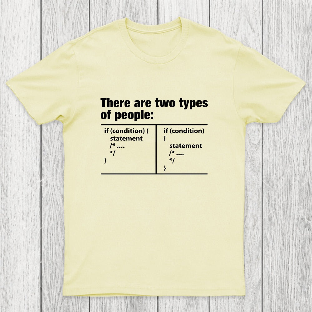 There Are Two Types of People Code Chicluma T-Shirt