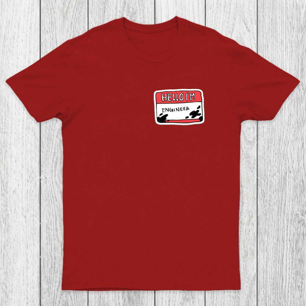 Hello I'm AN ENGINEER Chicluma T-Shirt