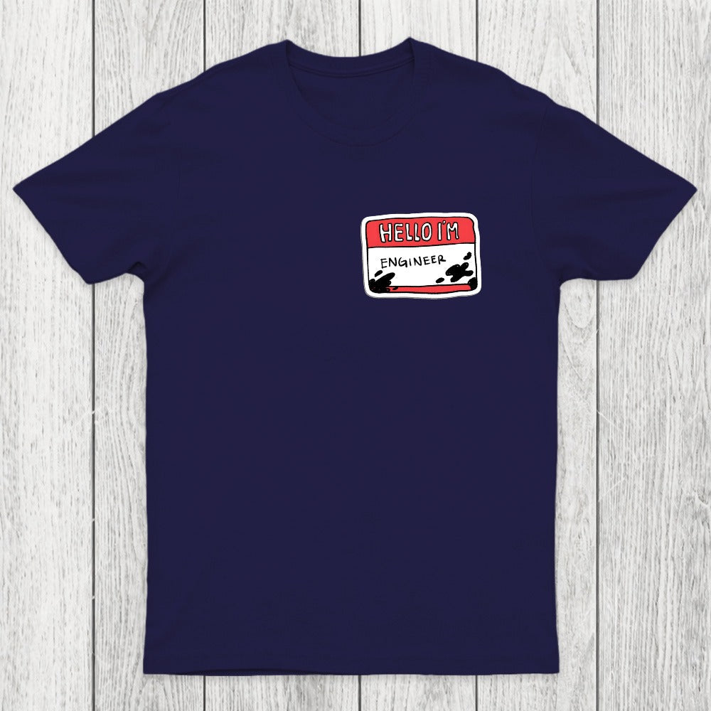 Hello I'm AN ENGINEER Chicluma T-Shirt