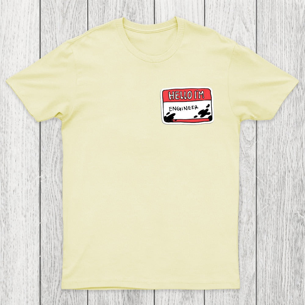Hello I'm AN ENGINEER Chicluma T-Shirt