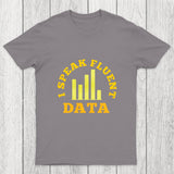 I speak fluent data Chicluma T-Shirt