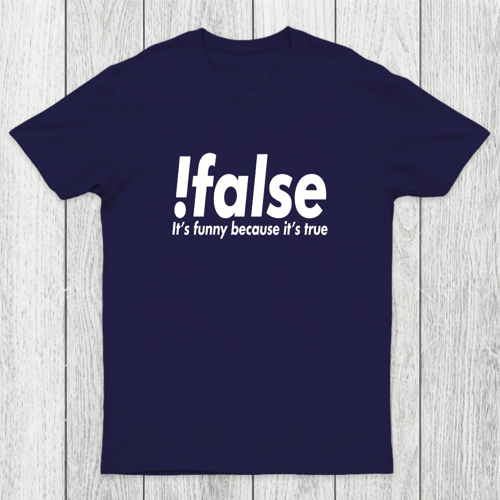 !false Chicluma T-Shirt