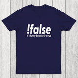 !false Chicluma T-Shirt