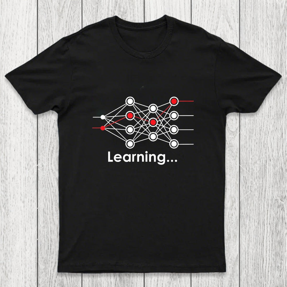 Data Science Neural Network Learning Machine Chicluma T-Shirt