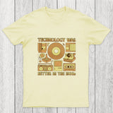 Technology was Better in the 1900s Chicluma T-Shirt