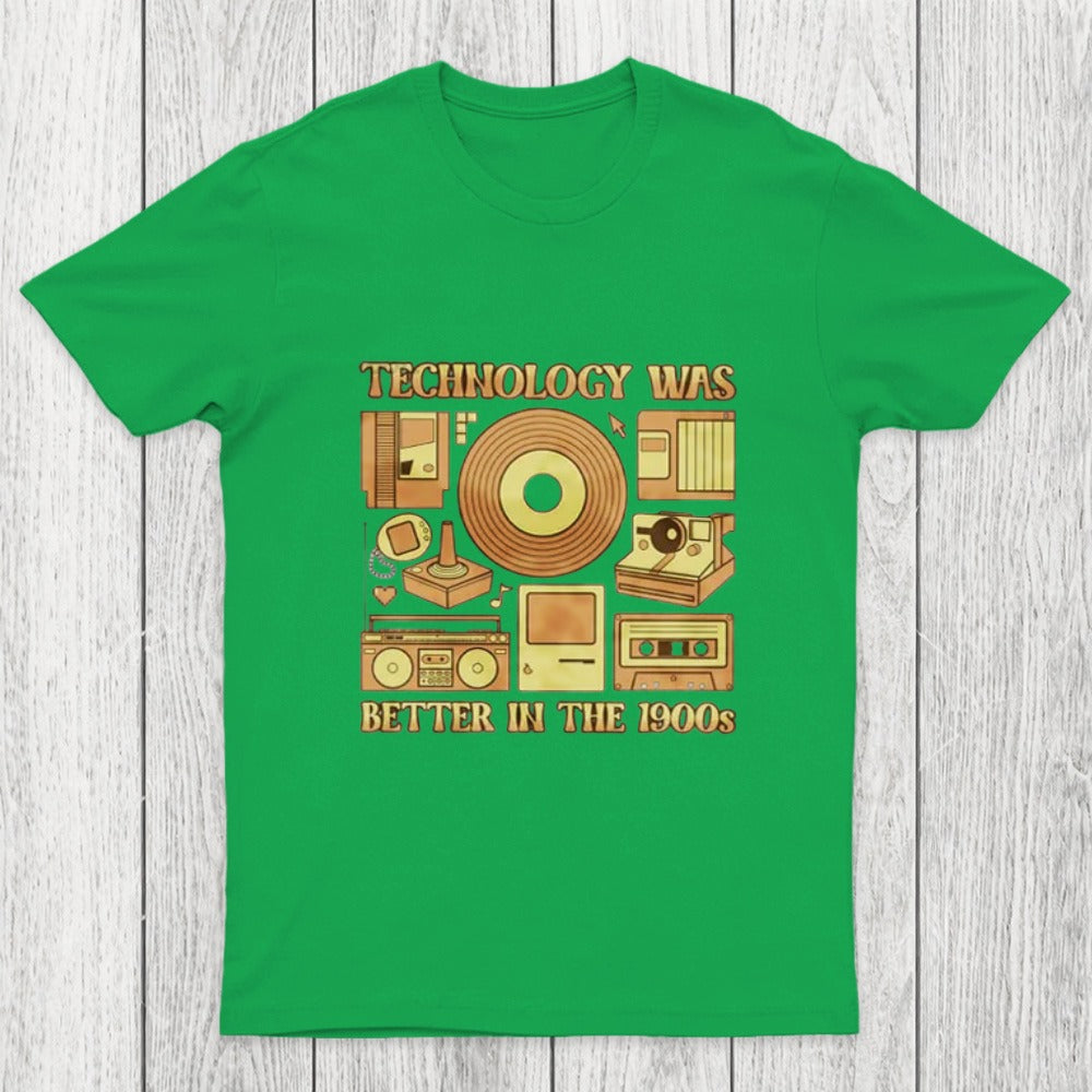 Technology was Better in the 1900s Chicluma T-Shirt