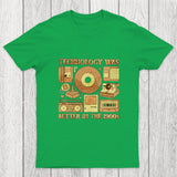 Technology was Better in the 1900s Chicluma T-Shirt