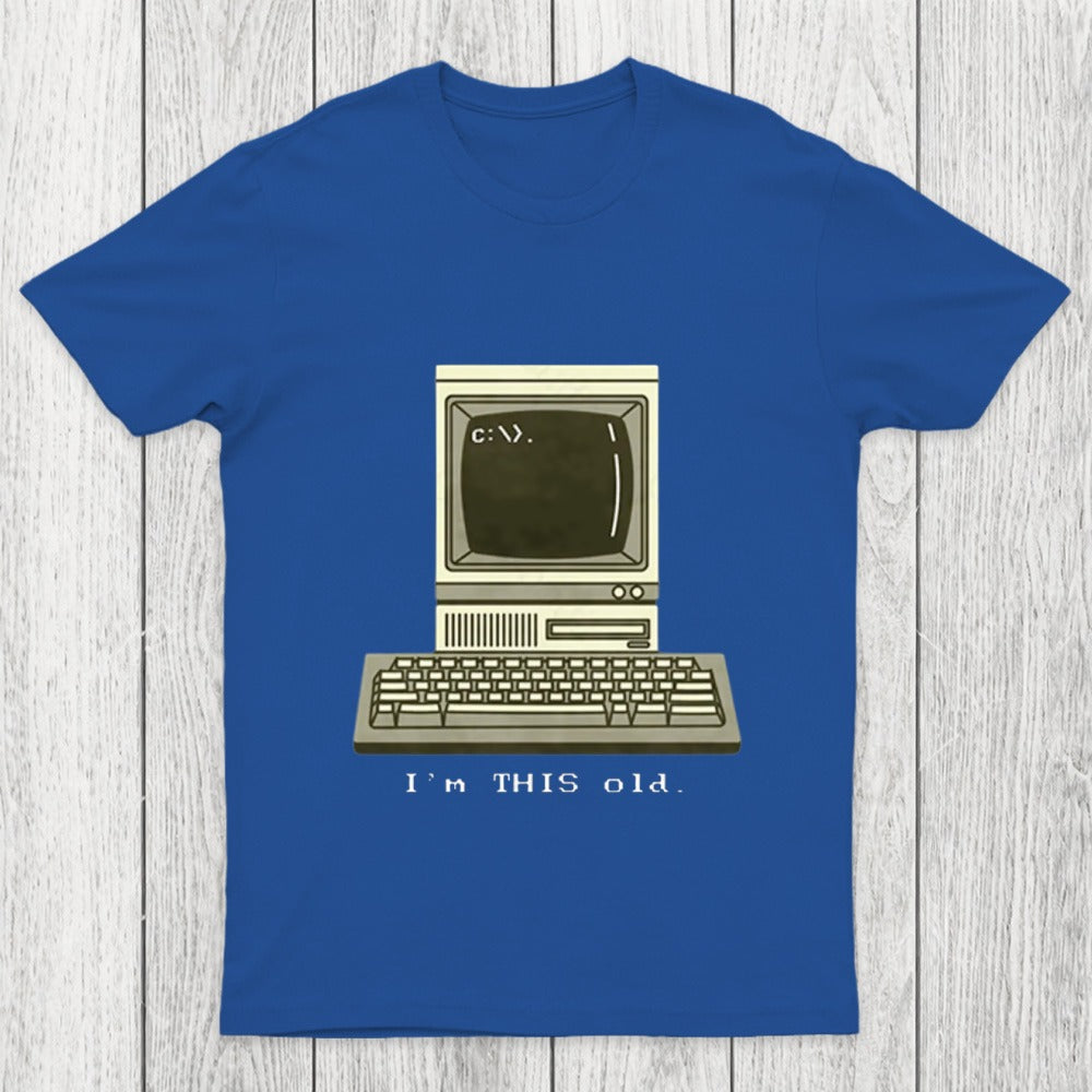 I'M This Old Chicluma T-Shirt