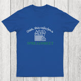 Spreadsheet Lover This Calls For A Spreadsheet Chicluma T-Shirt