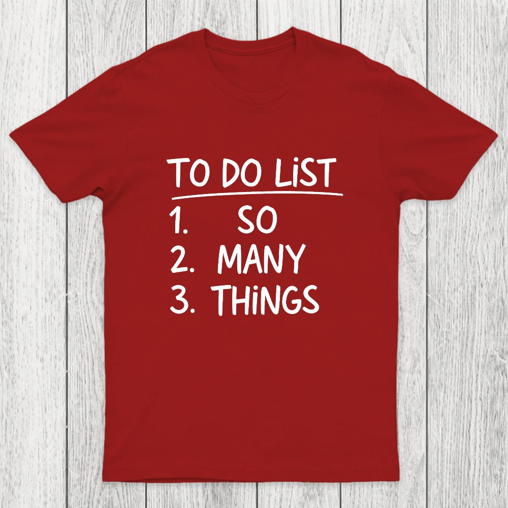 So Many Things Chicluma T-Shirt