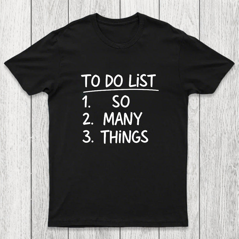 So Many Things Chicluma T-Shirt