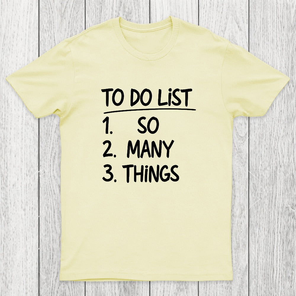 So Many Things Chicluma T-Shirt