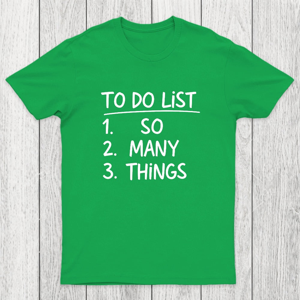 So Many Things Chicluma T-Shirt