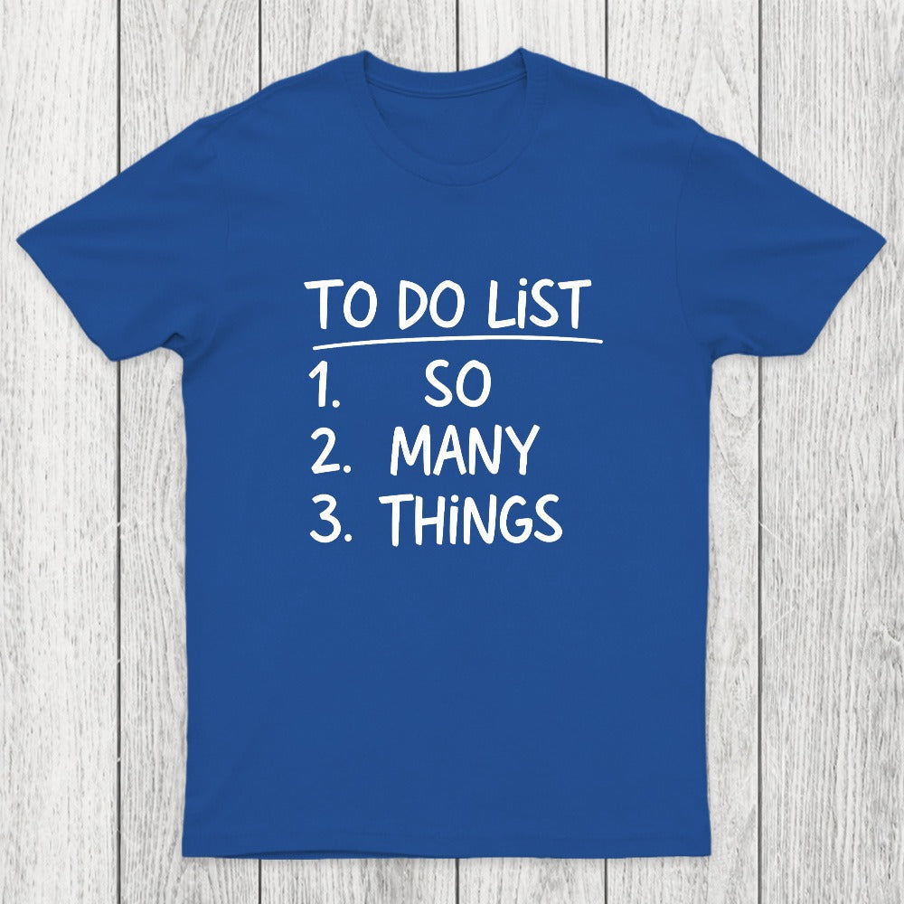 So Many Things Chicluma T-Shirt