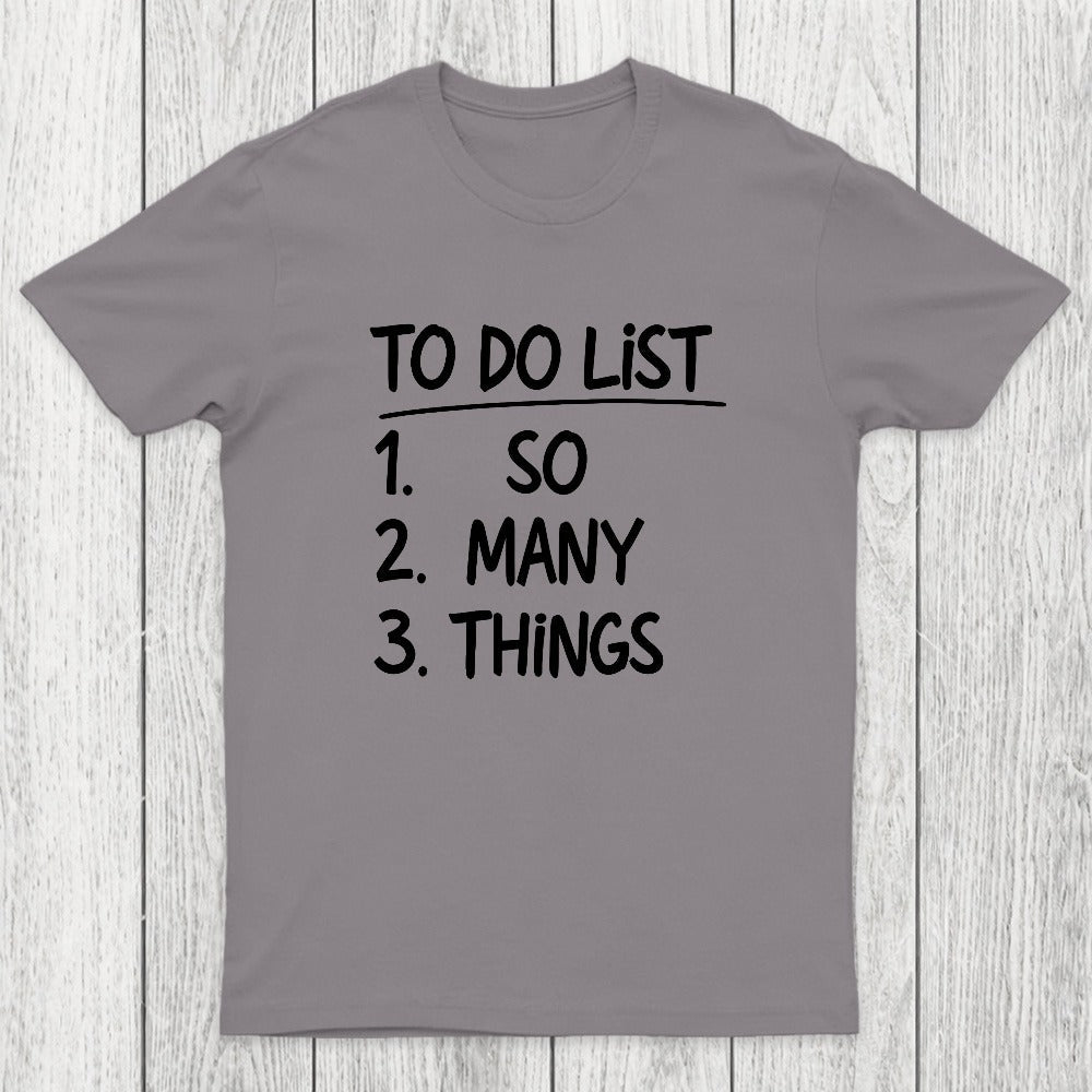 So Many Things Chicluma T-Shirt