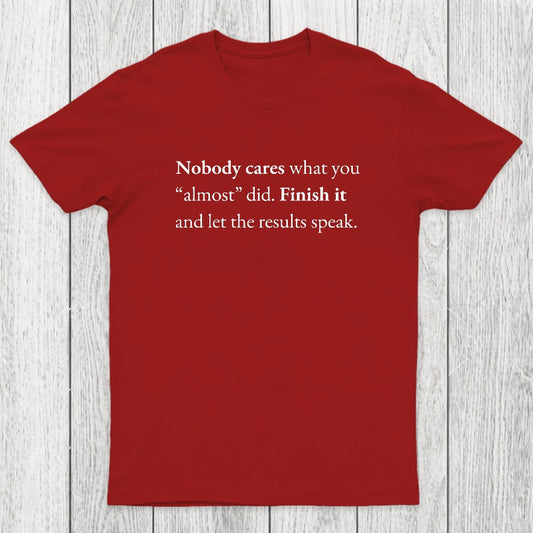 Nobody Cares Chicluma T-Shirt