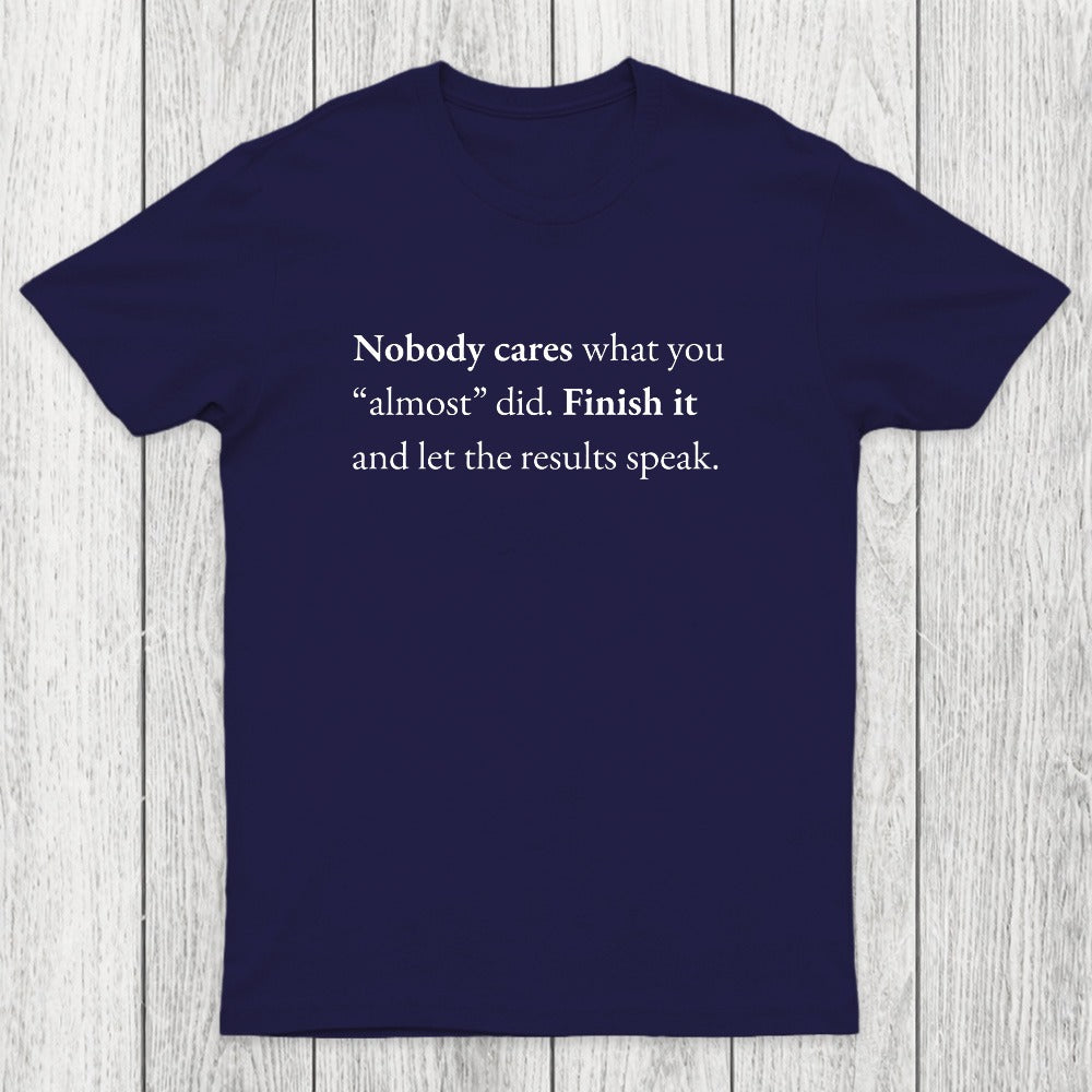 Nobody Cares Chicluma T-Shirt