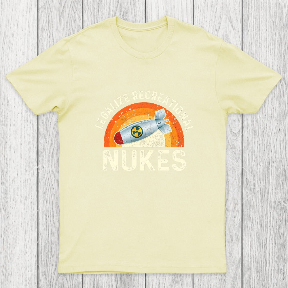Legalize Recreational Nukes Chicluma T-Shirt