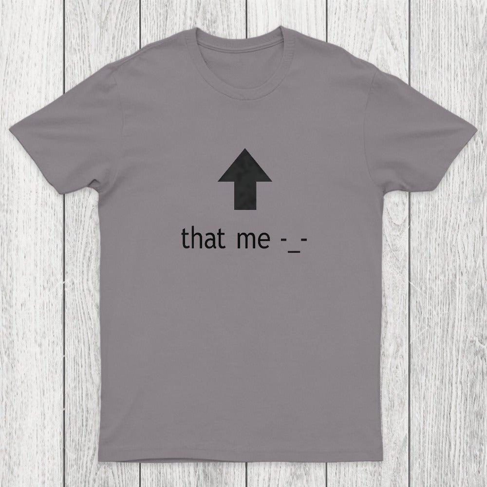 That Me Chicluma T-Shirt