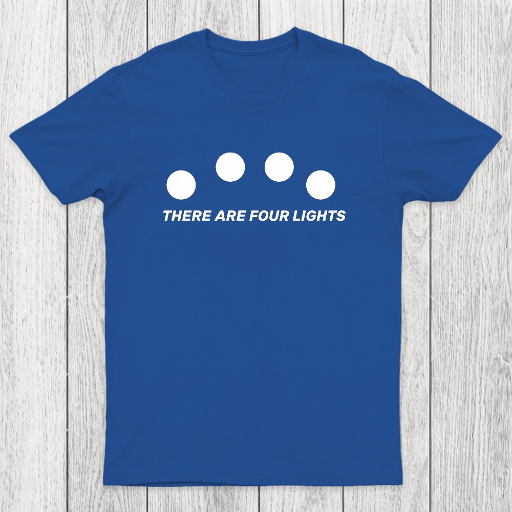 There Are Four Lights Chicluma T-Shirt
