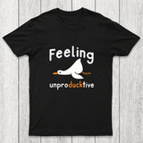 Feeling unproDUCKtive Chicluma T-Shirt