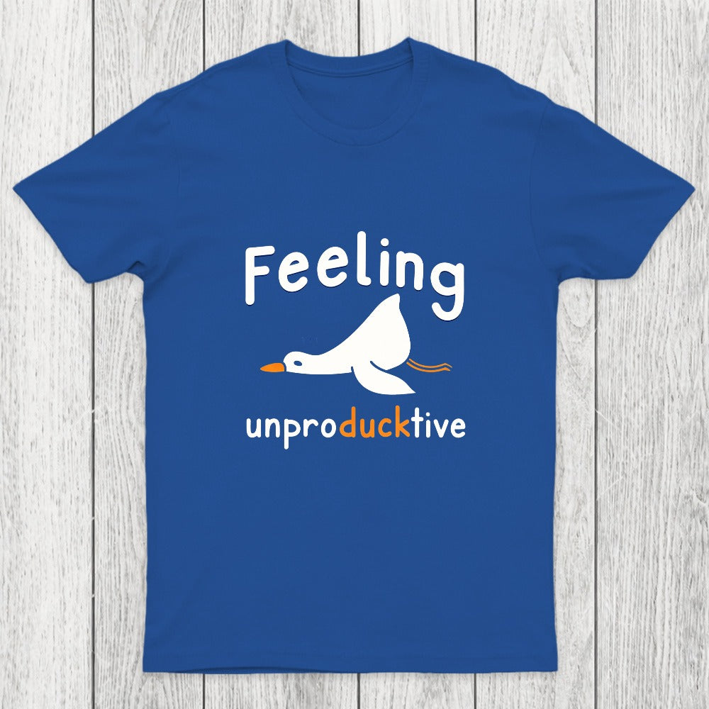 Feeling unproDUCKtive Chicluma T-Shirt