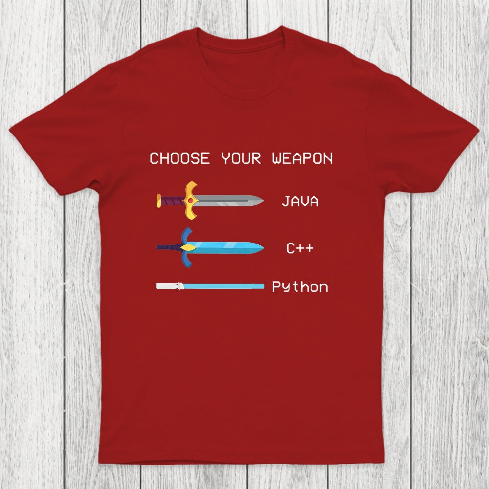 Choose Your Weapon Chicluma T-Shirt