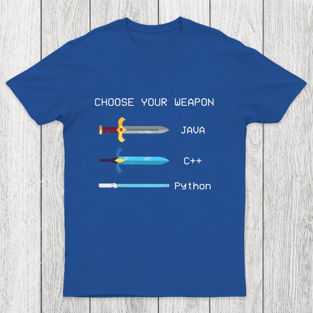 Choose Your Weapon Chicluma T-Shirt