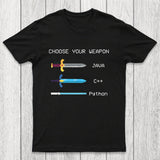 Choose Your Weapon Chicluma T-Shirt