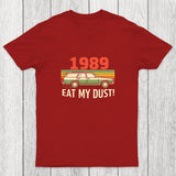 Vintage Wagon: Eat My Dust Chicluma T-Shirt