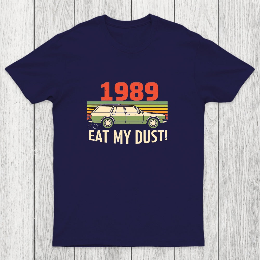 Vintage Wagon: Eat My Dust Chicluma T-Shirt
