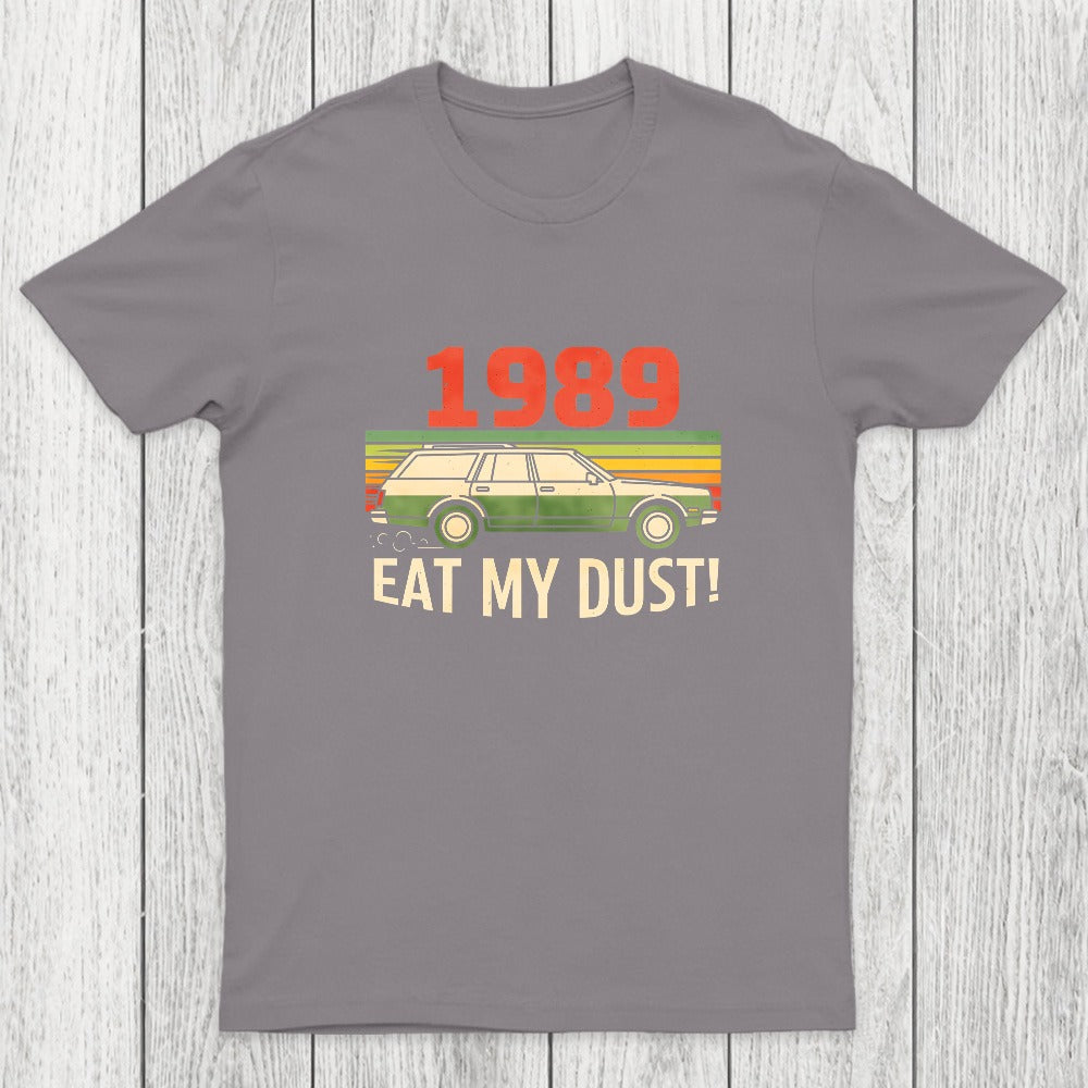 Vintage Wagon: Eat My Dust Chicluma T-Shirt
