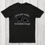 Curse Your Sudden But Inevitable Betrayal Chicluma T-Shirt
