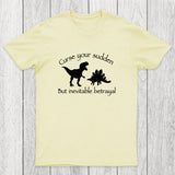 Curse Your Sudden But Inevitable Betrayal Chicluma T-Shirt