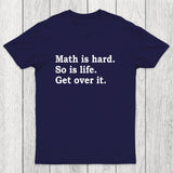 Math is hard Chicluma T-Shirt