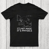 It Is Physics Chicluma T-Shirt