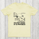 It Is Physics Chicluma T-Shirt