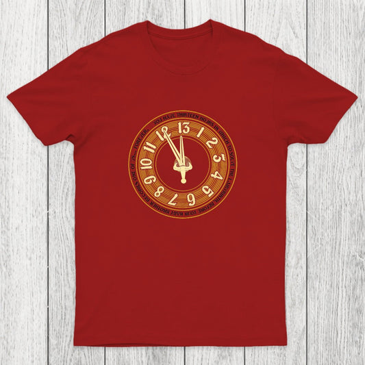 You Have Thirteen Hours Chicluma T-Shirt